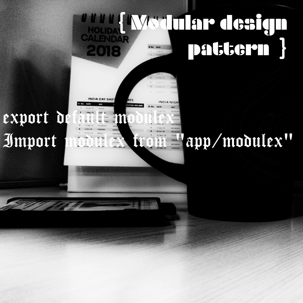 Modular design pattern in JavaScript